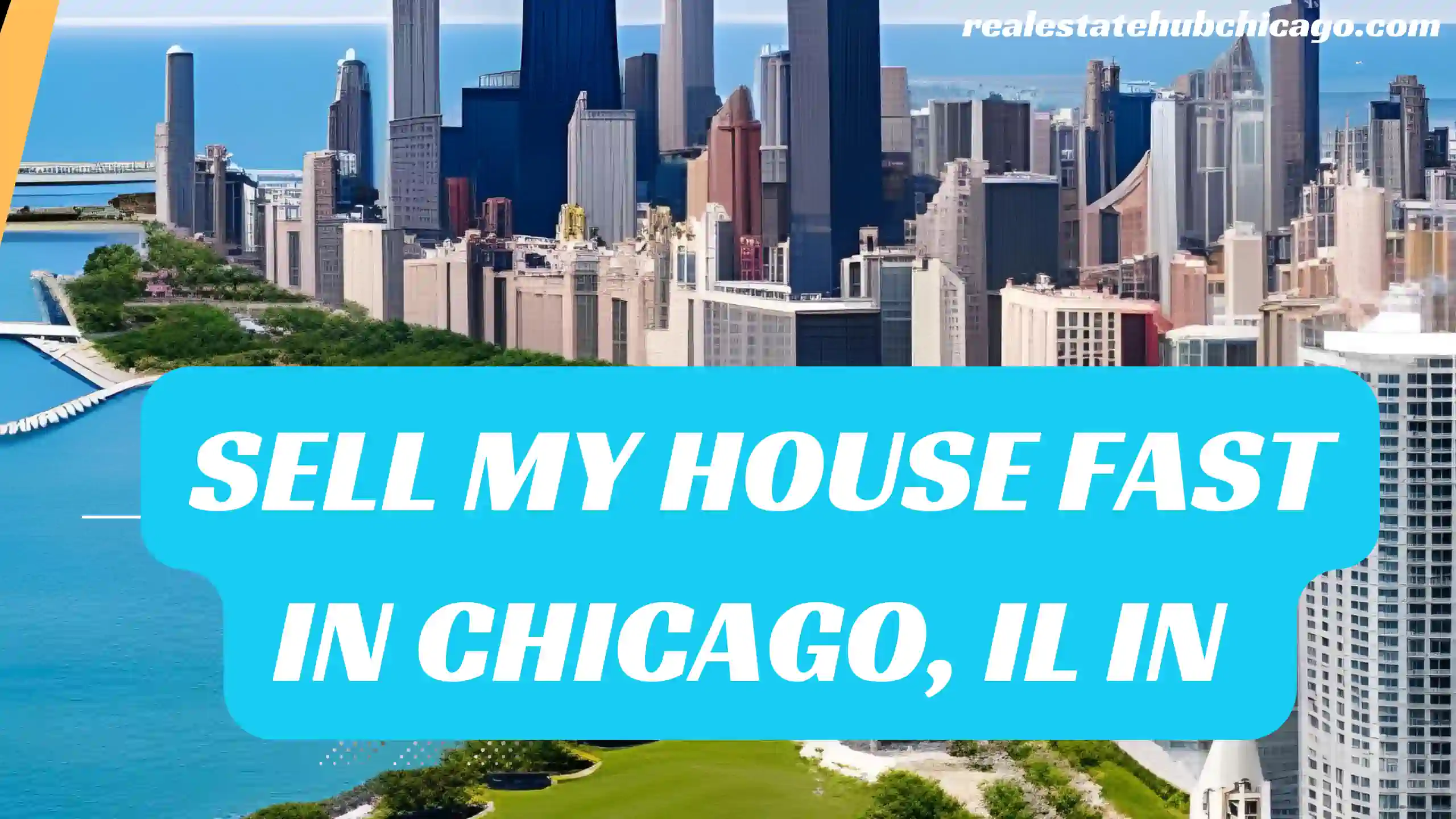 Sell My House Fast in Chicago, IL in